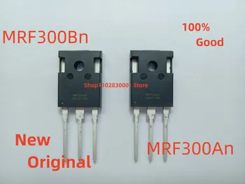 1 + 1 бр. Нова оригинална лампа с полеви ефект MRF300BN MRF300AN, усилвател на мощност е 300 Вата, 100% е добра чип